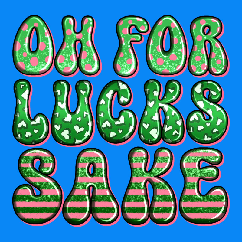 Oh For Lucks Sake St Patricks Zipper Hoodie by Artiststas | Teevron