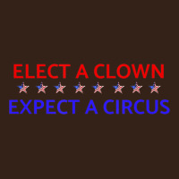 Elect A Clown Expect A Circus Political Heavy Core Tee | Teevron