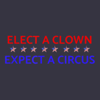 Elect A Clown Expect A Circus Political Vintage Hoodie | Teevron