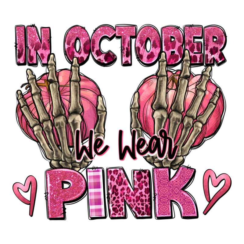 In October We Wear Pink Skeleton Classic Tee by texasbilliewilder | Teevron