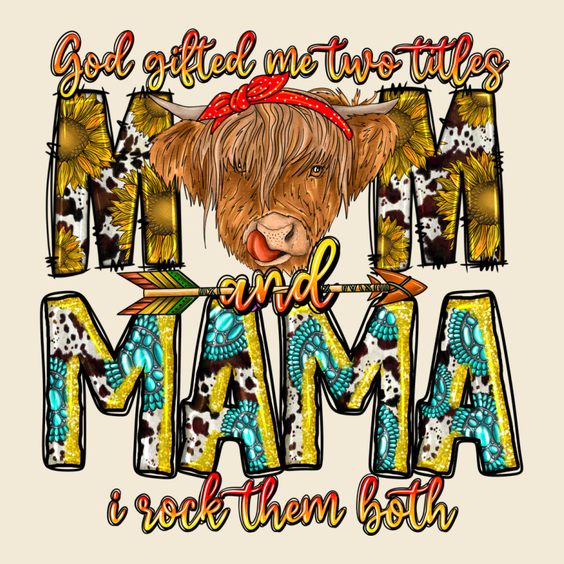 God Gifted Me Two Titles And Mama I Rock Them Both Premium Hoodie by CowhideDigitalArt | Teevron