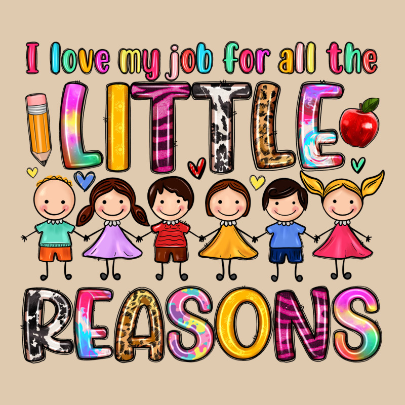 I Love My Job For All The Little Reasons Classic Tee by Artiststas | Teevron