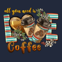 All You Need Is Love Coffee Premium Sweatshirt | Teevron