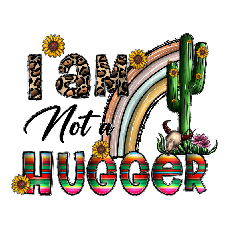 I Am Not A Hugger Zipper Hoodie by CowhideDigitalArt | Teevron