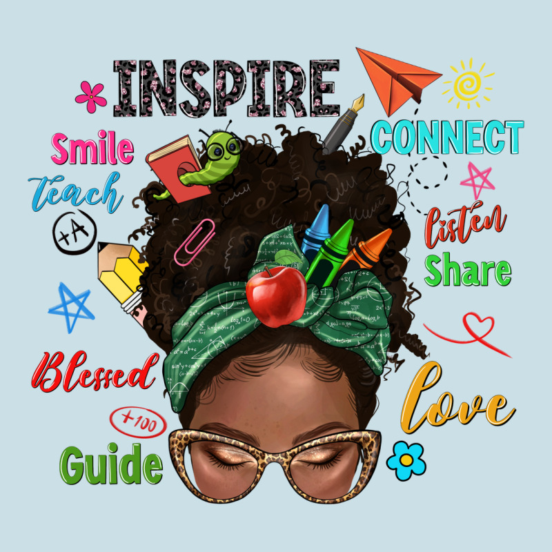 Afro Messy Bun Teach Inspire Love Teacher Blessed Ladies Tee by NancyCooperArtShop | Teevron