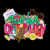 Teacher Off Duty Ladies Tee | Teevron