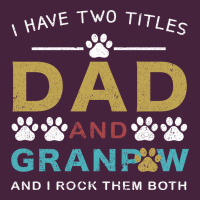 I Have Two Titles Dad And Grandpa Premium Tee | Teevron