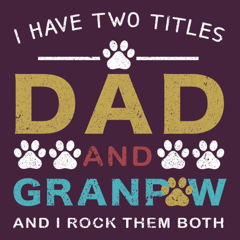 I Have Two Titles Dad And Grandpa Premium Tee by Bettercallsaul | Teevron