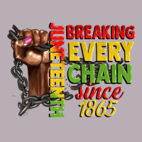 Juneteenth Breaking Every Chain Since 1865 Woman F Vintage Tee | Teevron