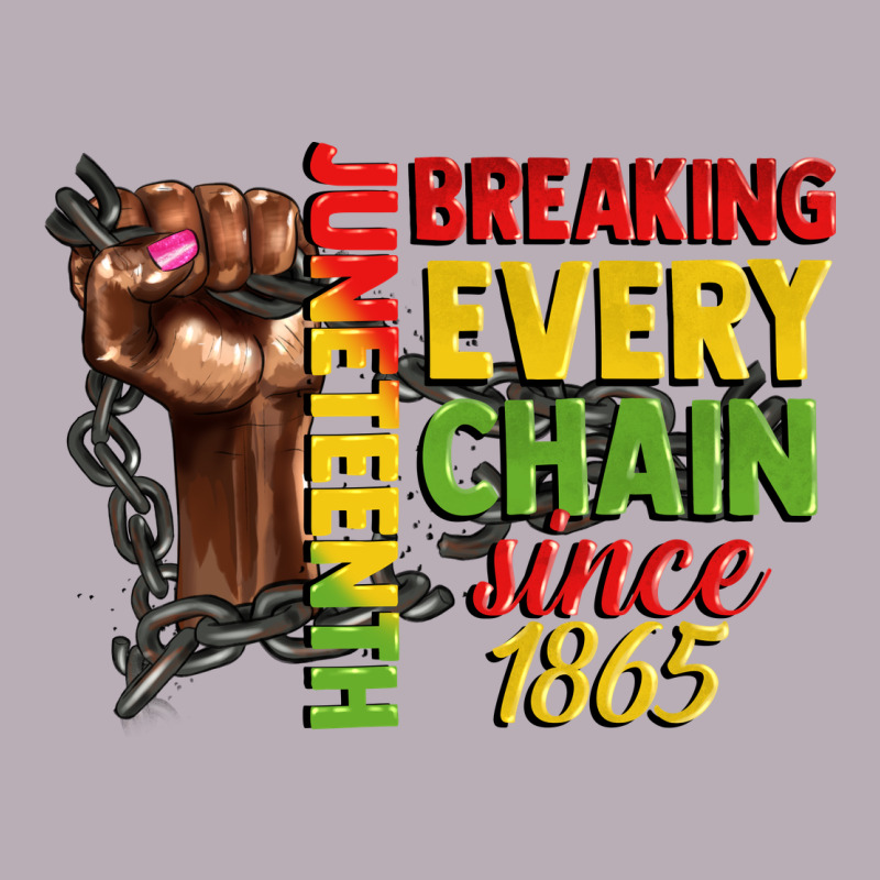 Juneteenth Breaking Every Chain Since 1865 Woman F Vintage Tee by CowGirlArtShop | Teevron