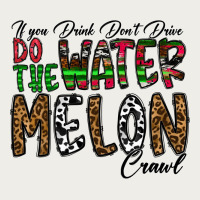 If You Drink Don't Drive Do The Watermelon Crawl Zipper Hoodie | Teevron