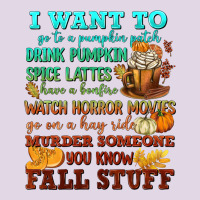 I Want To Fall Stuff Classic Tee | Teevron