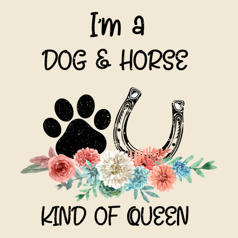 I'm A Dog & Horse Kind Of Queen Pet Lover Owner Premium Tee by Bettercallsaul | Teevron