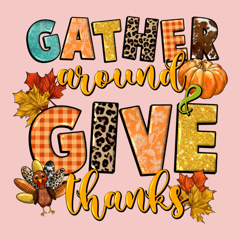 Gather Around And Give Thanks Urban Heavy Tee by CowGirlArtShop | Teevron