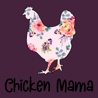 Chicken Mama Premium Tee | Teevron