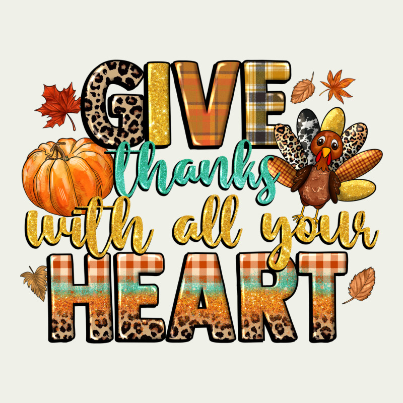 Give Thanks With All Your Heart Urban Heavy Tee by CowGirlArtShop | Teevron