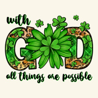 With God All Things Are Possible St. Patrick's Day Premium Hoodie | Teevron