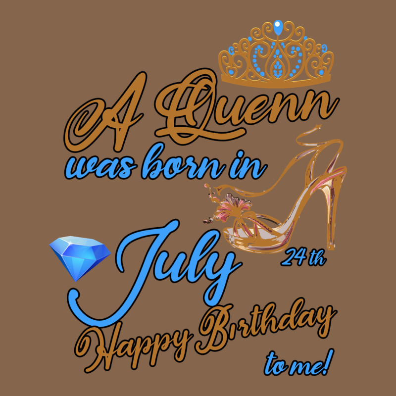 A Queen Was Born In July 24th Happy Birthday Premium Tee by Bettercallsaul | Teevron