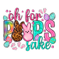 oh for peeps sake Easter Day | Teevron