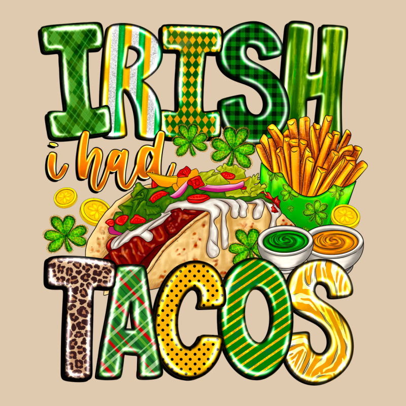 Irish I Had Tacos Heavyweight Sweatshirt by CowhideDigitalArt | Teevron