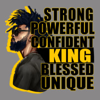Strong Powerful Confident King Blessed Unique Vintage Tee | Teevron
