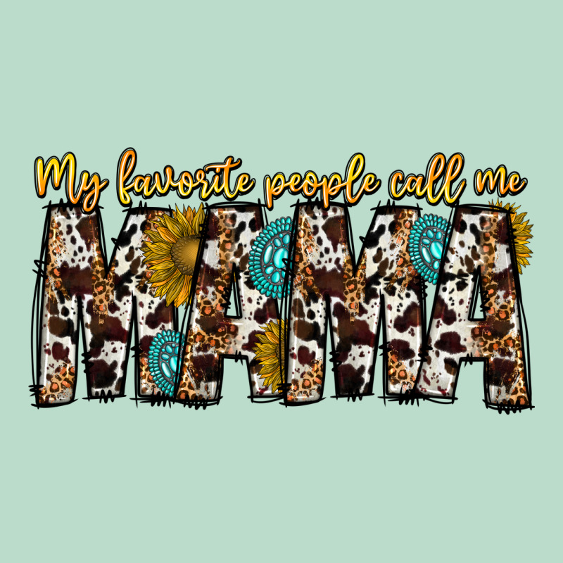 My Favorite Peoplle Call Me Mama Premium Hoodie by CowhideDigitalArt | Teevron
