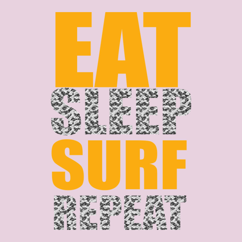 Eat Sleep Surf Repeat Ladies Tee by Bettercallsaul | Teevron