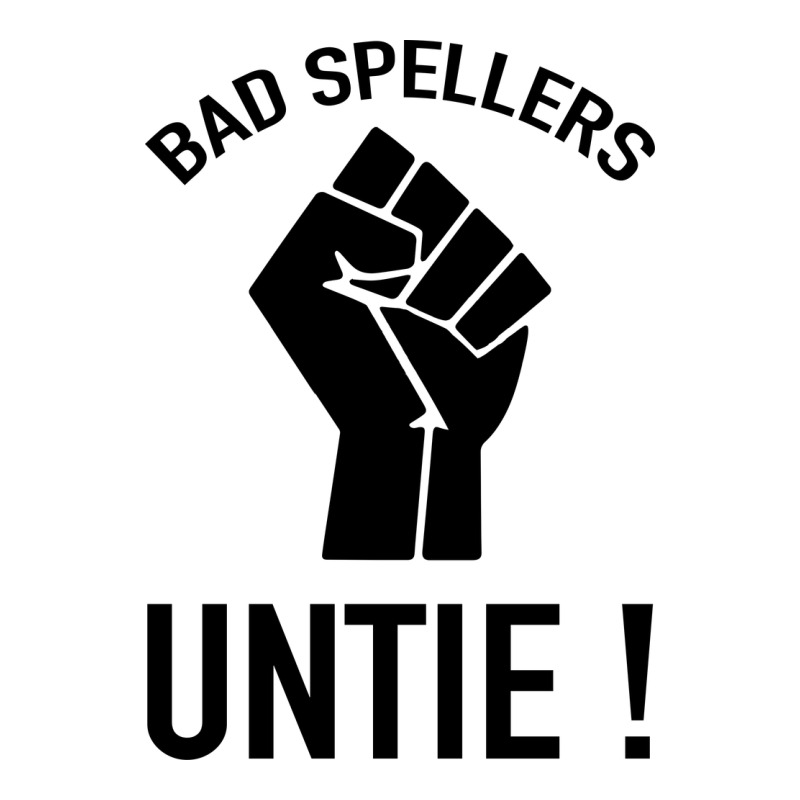Bad Spellers Ladies Tee by Bettercallsaul | Teevron