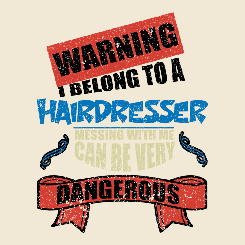 I Belong To A Hairdresser Warning Job Funny Partner Premium Tee by Bettercallsaul | Teevron