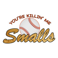 You Re Killin Me Smalls Ladies Tee | Teevron
