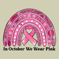 In October We Wear Pink Breast Cancer Awareness Rainbow Heavy Core Tee | Teevron