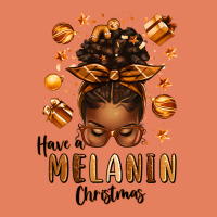 Have A Melanin Christmas Afro Messy Bun Classic Tee | Teevron