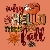 Why Hello There Fall Classic Tee | Teevron