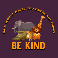 In A World Where You Can Be Anything Bee Kind Premium Tee | Teevron