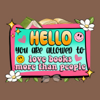 Hello You Are Allowed To Love Books More Than Peop Zipper Hoodie | Teevron