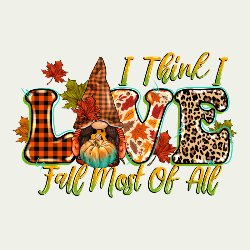 I Think I Love Fall Most Of All Urban Heavy Tee by CowGirlArtShop | Teevron