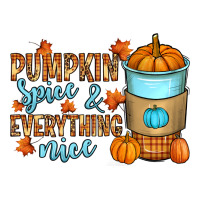 Pumpkin spice and everything nice | Teevron