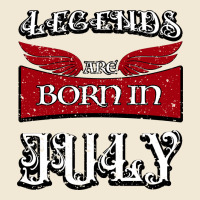 Legends Are Born In July Premium Tee | Teevron