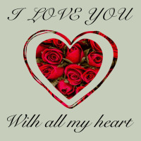 I Love You With All My Heart Ladies Tee | Teevron