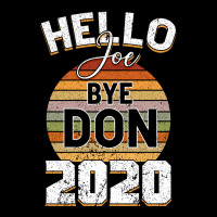 Hello Joe Biden 2020 Premium Tee | Teevron