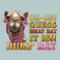 Guess What Day It Is Hump Day Camel Heavy Core Tee | Teevron
