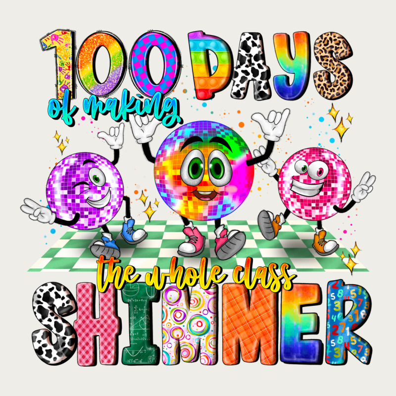100 Days Of Making The Whole Class Shimmer Zipper Hoodie by CowhideDigitalArt | Teevron