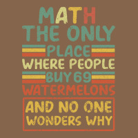 Math The Only Place Where People Buy 69 Watermelons Premium Tee | Teevron