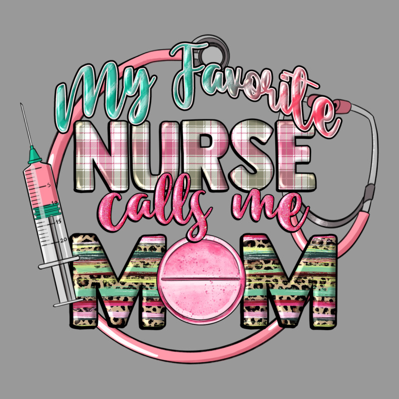 My Favorite Nurse Calls Me Mom Vintage Hoodie by CowGirlArtShop | Teevron