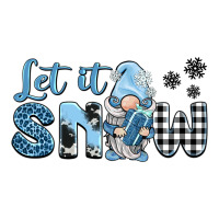 let it snow gnome | Teevron
