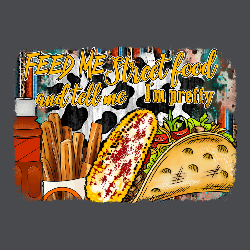 Feed Me Street Food And Tell Me Im Pretty Zipper Hoodie by RacoonDesign | Teevron