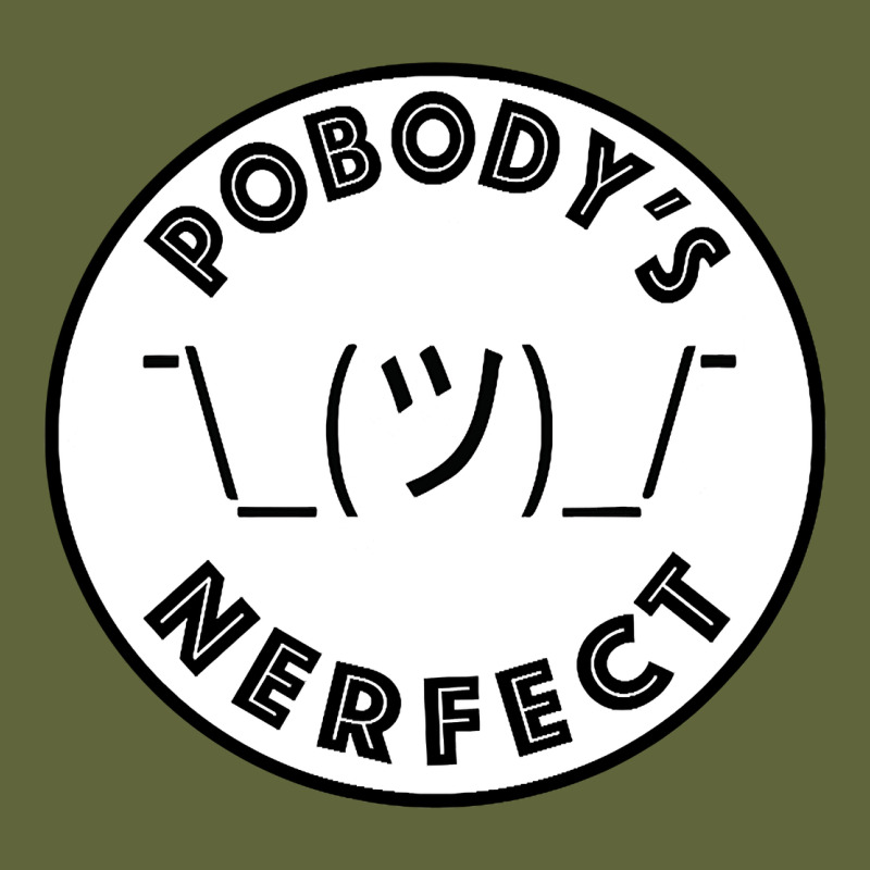 Pobody's Nerfect Retro Classic Funny Nobody's Perfect Classic Tee by trangStudio | Teevron