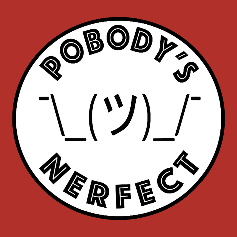 Pobody's Nerfect Retro Classic Funny Nobody's Perfect Premium Hoodie by trangStudio | Teevron