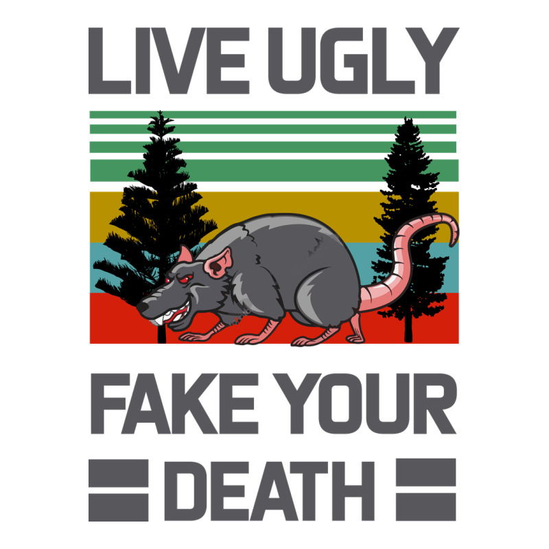 Lıve Ugly Fake Your Death Ladies Tee by Bettercallsaul | Teevron