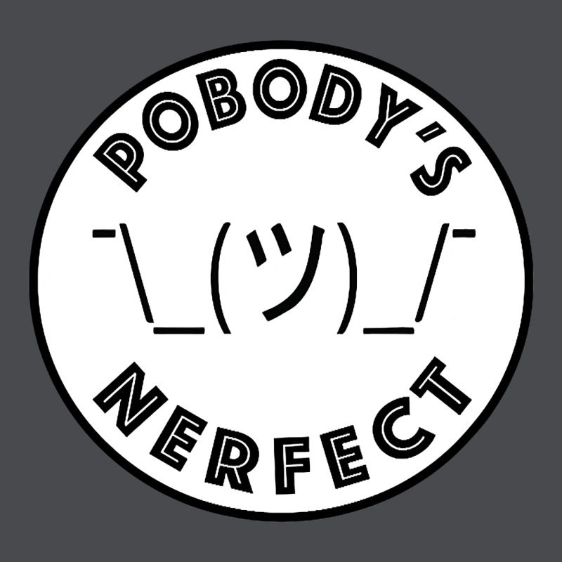 Pobody's Nerfect Retro Classic Funny Nobody's Perfect Zipper Hoodie by trangStudio | Teevron